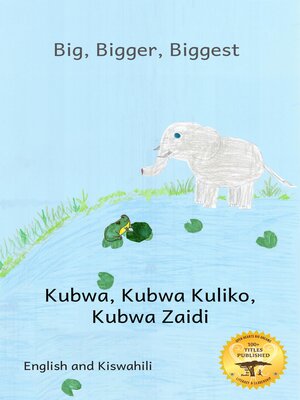 cover image of Big, Bigger, Biggest